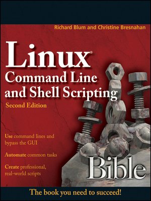 cover image of Linux Command Line and Shell Scripting Bible